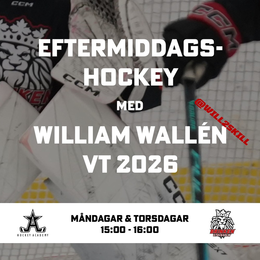 Eftermiddagshockey med William Wallèn VT-26