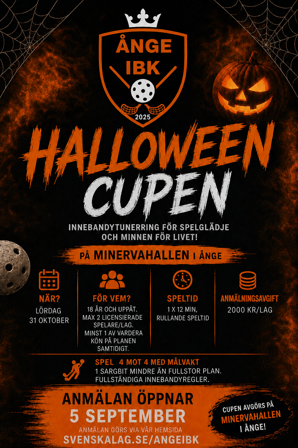 Anmälan till Halloweencupen, Max 12 lag